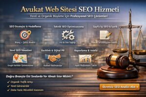 Avukat web sitesi SEO hizmeti banner görseli; teknik SEO, yerel SEO, içerik optimizasyonu, backlink ve raporlama başlıklarını özetler.